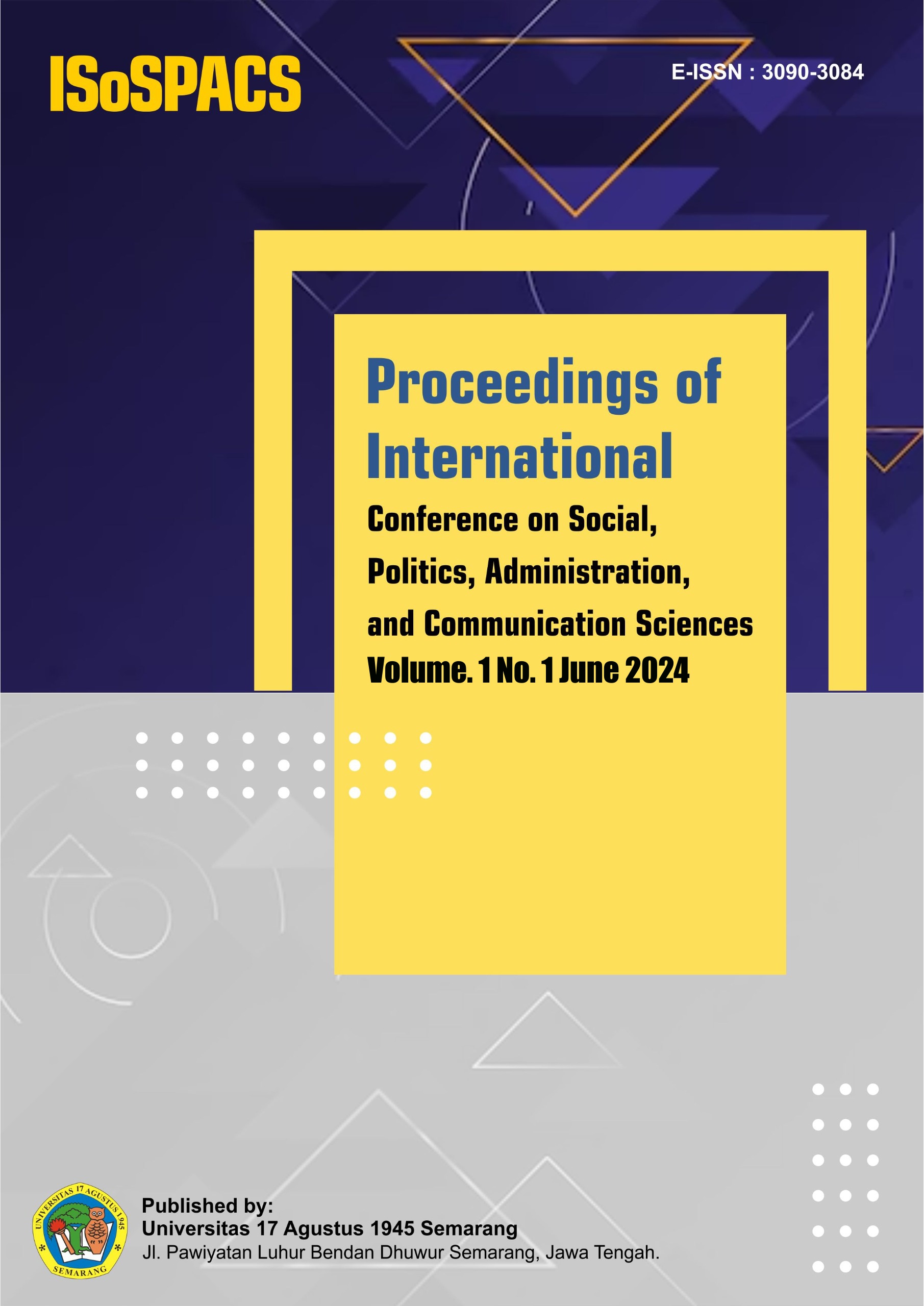 Proceedings of International Conference on Social, Politics, Administration, and Communication Sciences
