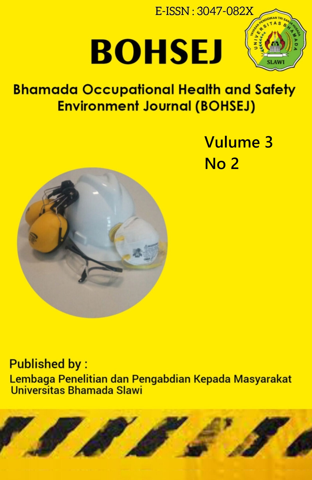 Bhamada Occupational Health and Safety Environment Journal (BOHSEJ)