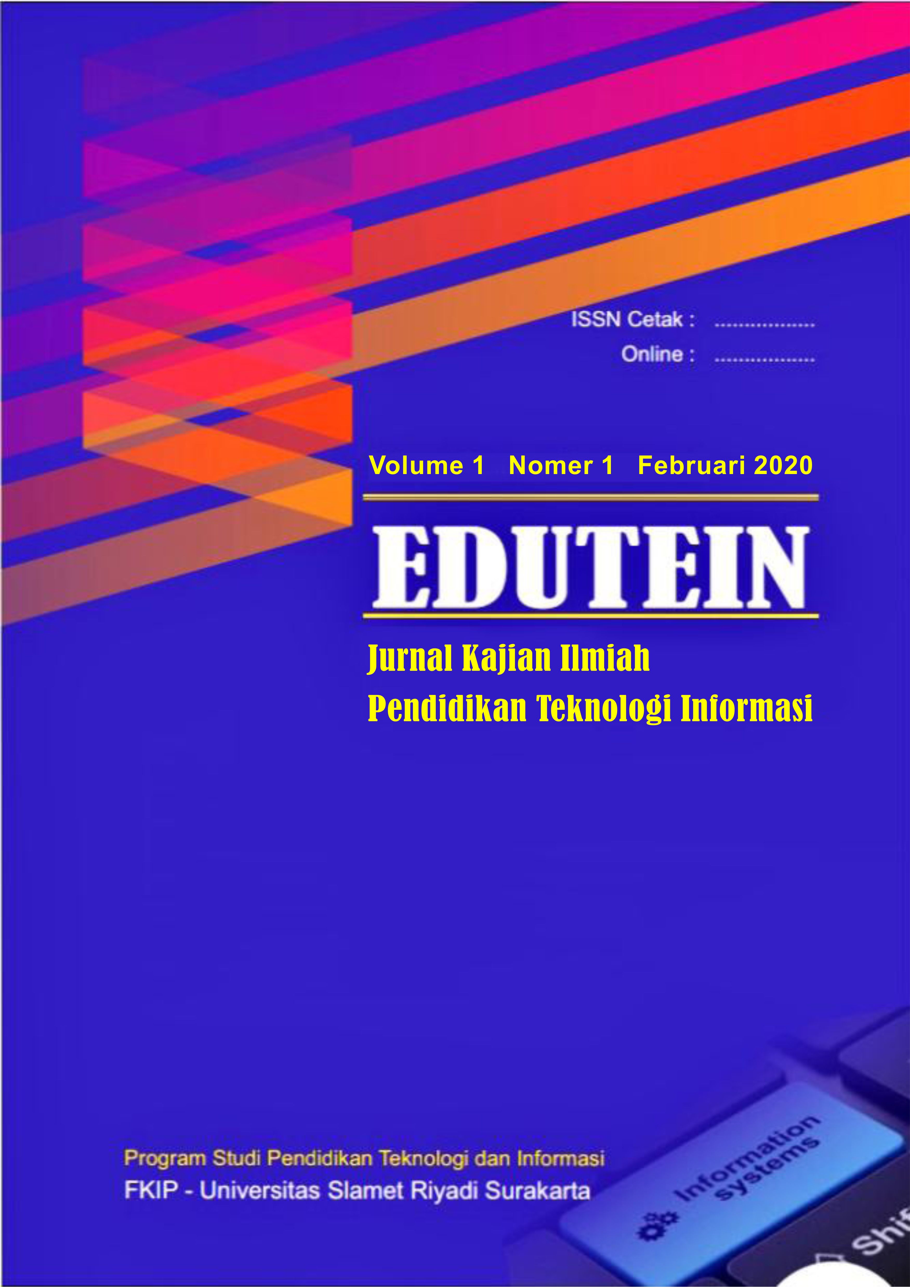 Jurnal EDUTEIN: Edukasi dan Teknologi Informasi