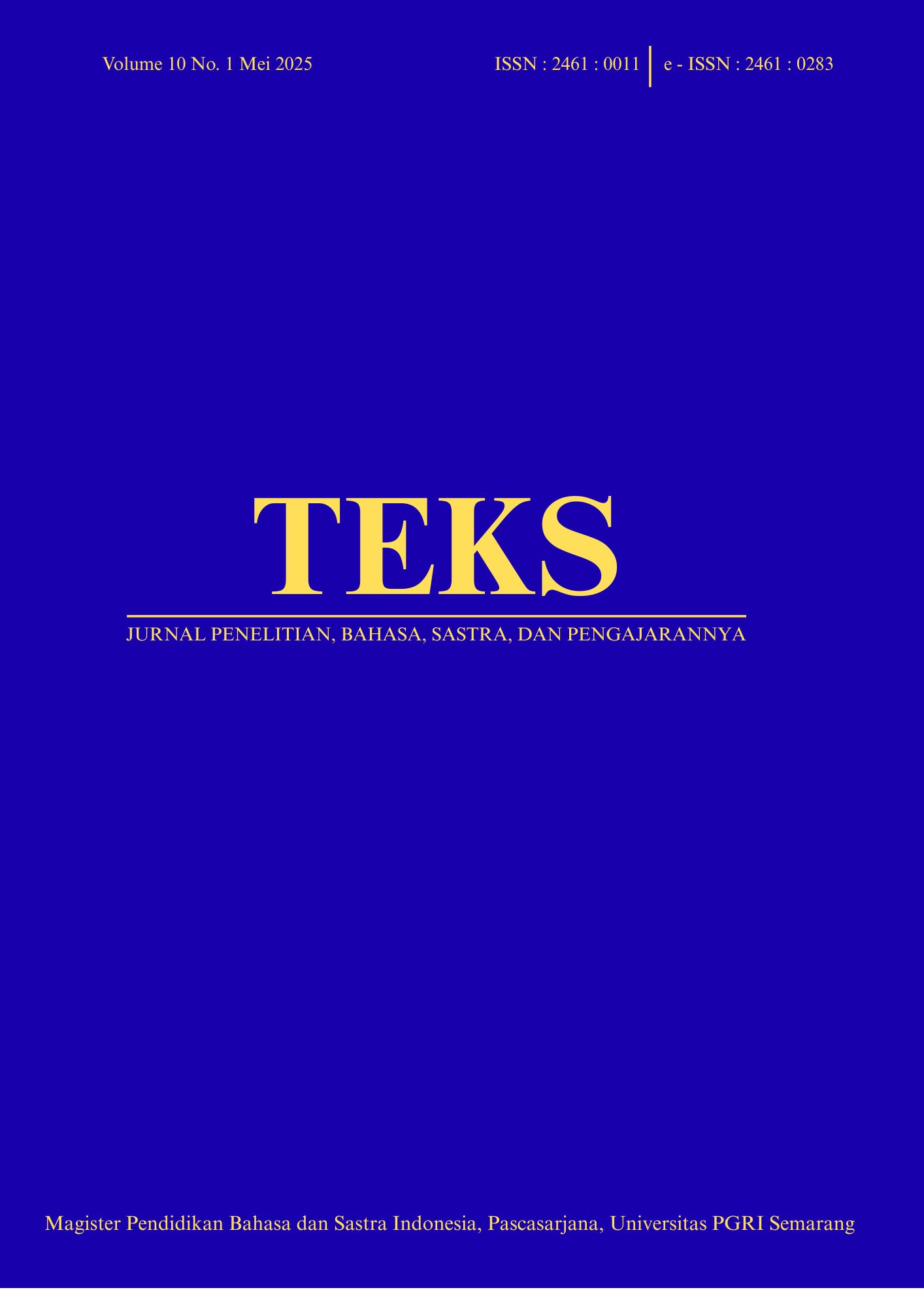 Teks: Jurnal Penelitian Bahasa, Sastra, dan Pengajarannya